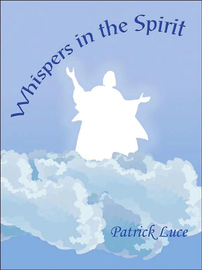 Whispers the Spirit: A Book of Prayers