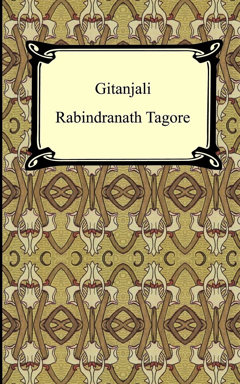 Gitanjali: Offerings from the Heart