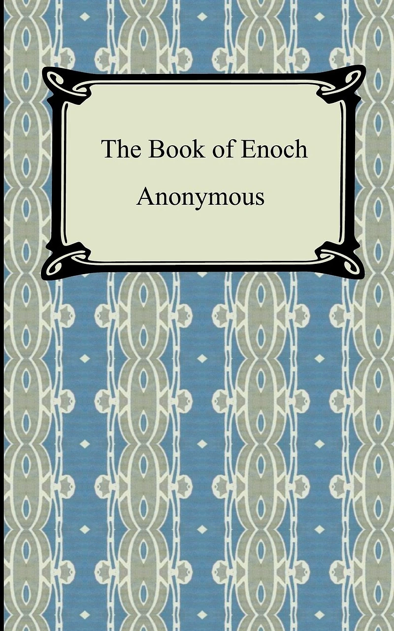 The Book of Enoch: 1 Enoch (Illustrated)