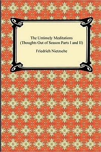 The Untimely Meditations