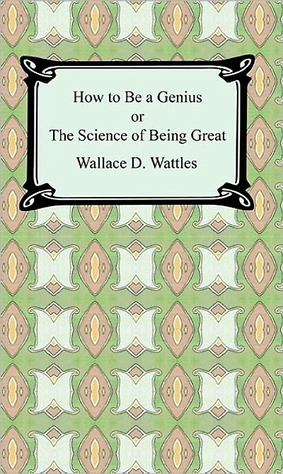 How to Be a Genius or the Science of Being Great