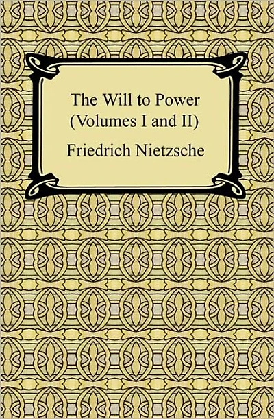 The Will to Power (Barnes & Noble Library of Essential Reading)