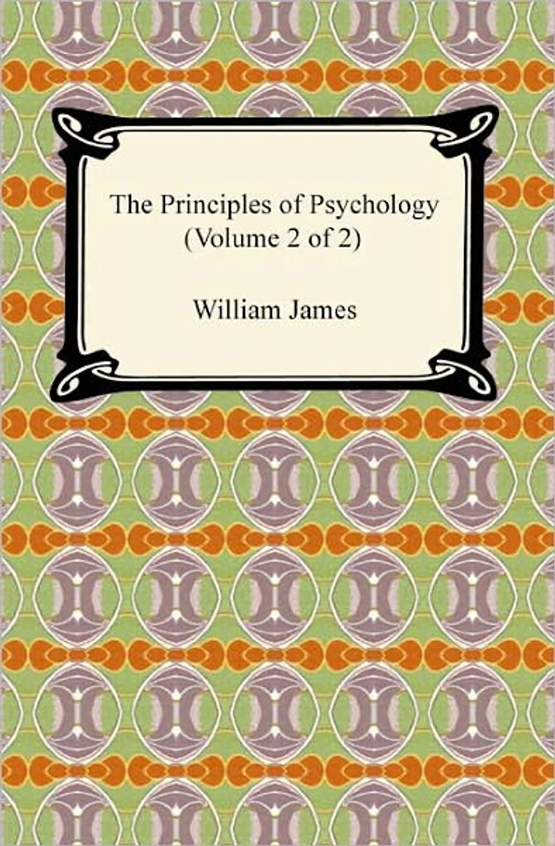 The Principles of Psychology