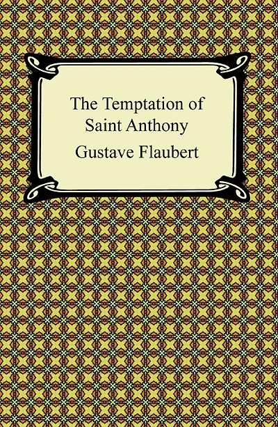 The Temptation of Saint Anthony (Historical Novel)