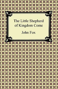 The little shepherd of kingdom come