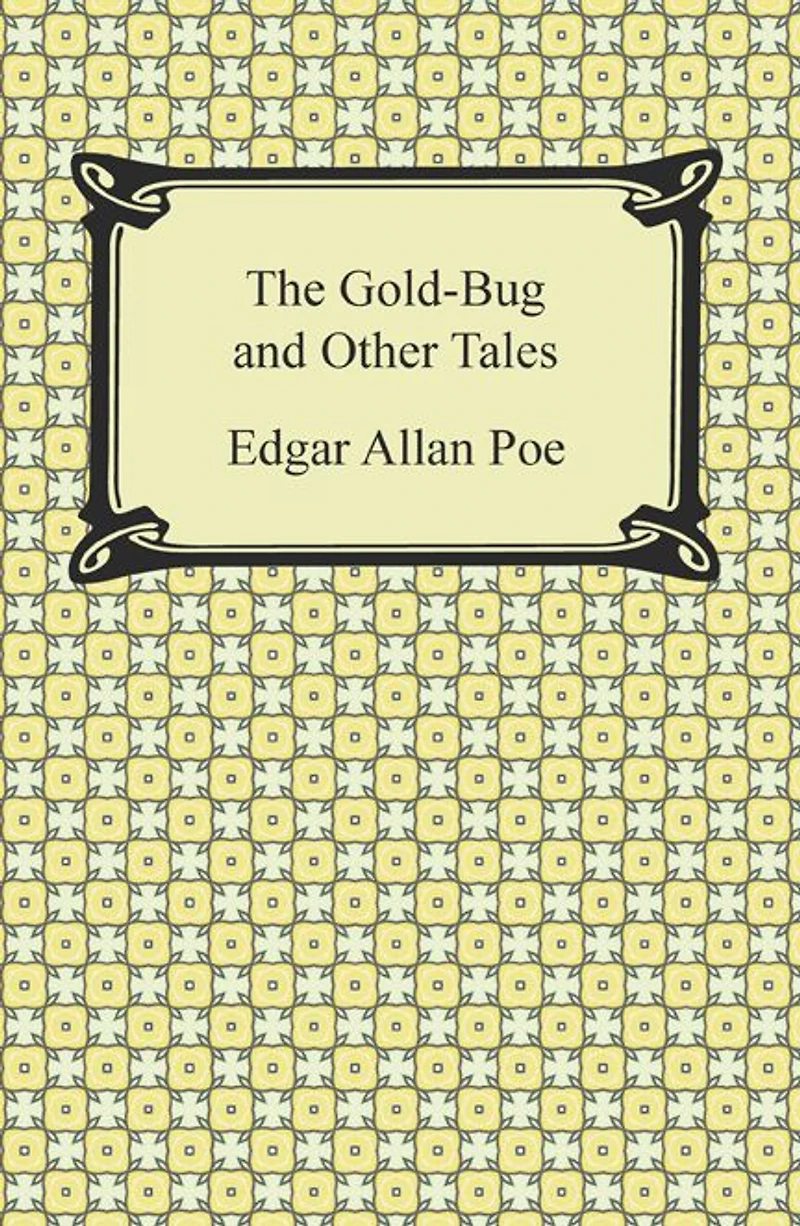 The Gold-Bug and Other Tales