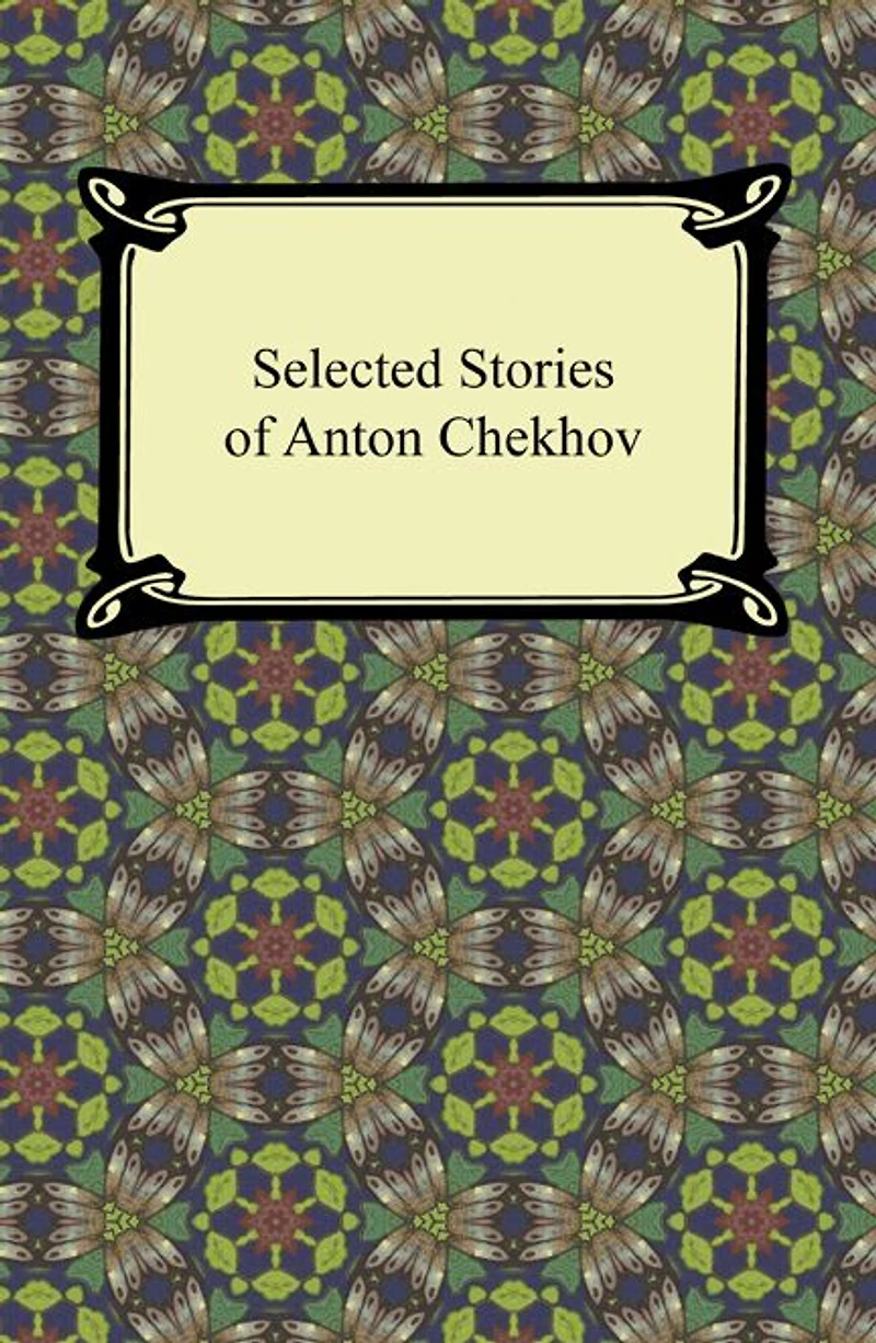 Selected Stories of Anton Chekhov