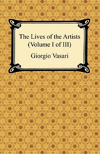 the Lives of Artists (Volume III III)
