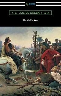 The Gallic War (translated by W. A. MacDevitte with an introduction Thomas De Quincey)