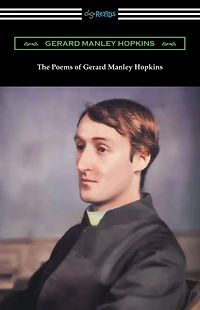 Poems of Gerard Manley Hopkins