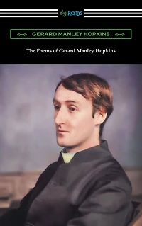 Poems of Gerard Manley Hopkins