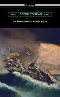 The Secret Sharer and Other Stories