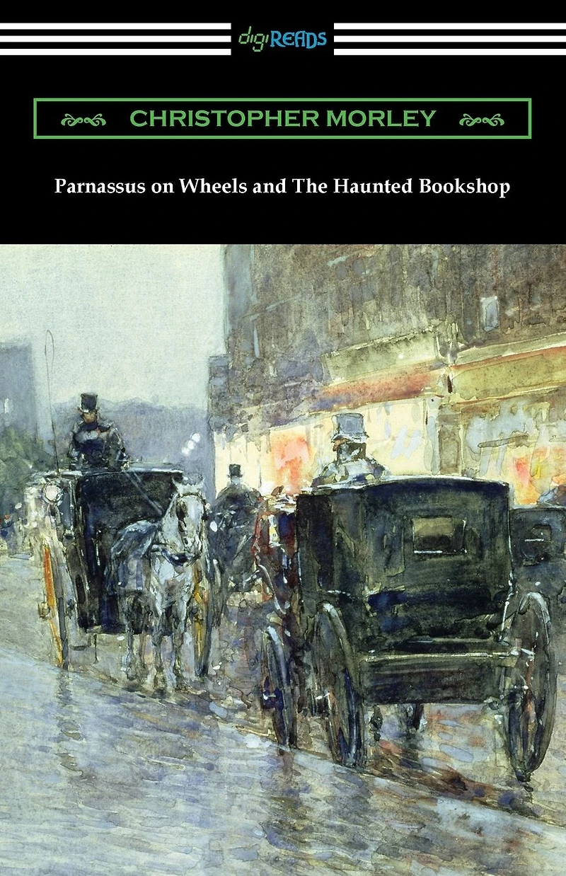 Parnassus on Wheels and The Haunted Bookshop