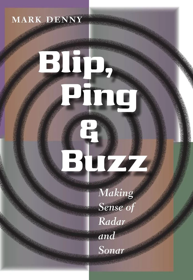 Blip, Ping, and Buzz: Making Sense of Radar Sonar