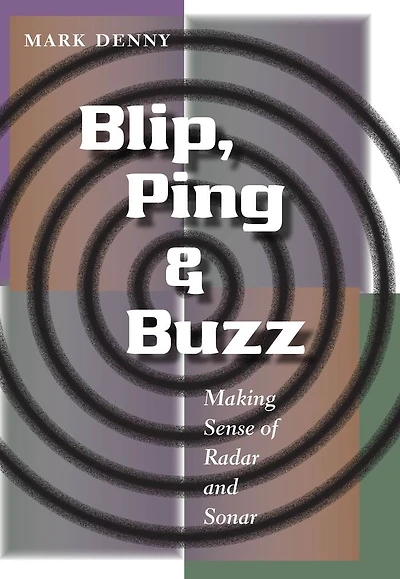 Blip, Ping, and Buzz: Making Sense of Radar Sonar