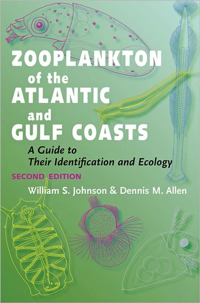 Zooplankton of the Atlantic and Gulf Coasts: A Guide to Their Identification Ecology