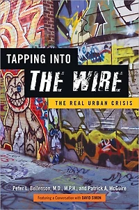 Tapping into The Wire: Real Urban Crisis