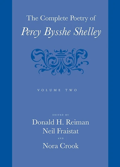 The Complete Poetry of Percy Bysshe Shelley