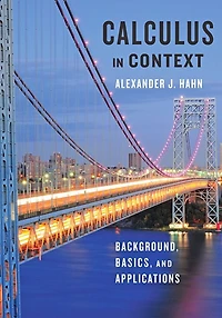 Calculus Context: Background, Basics, and Applications