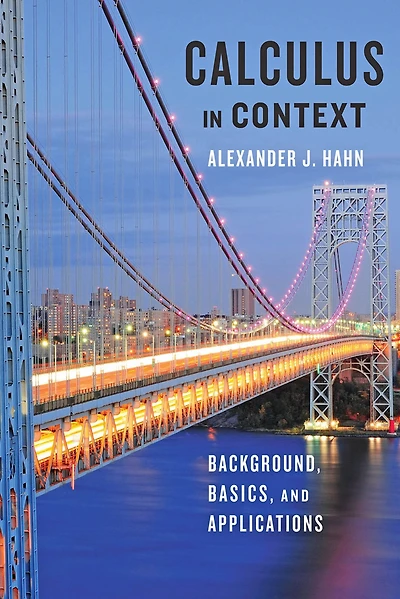 Calculus Context: Background, Basics, and Applications