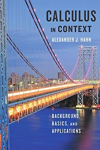 Calculus Context: Background, Basics, and Applications