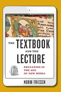 the Textbook and Lecture: Education Age of New Media