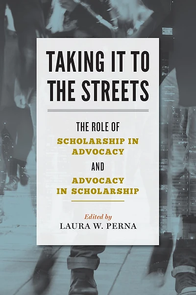 Taking It to The Streets: Role of Scholarship Advocacy and