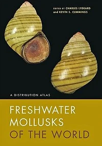 Freshwater Mollusks of the World: A Distribution Atlas