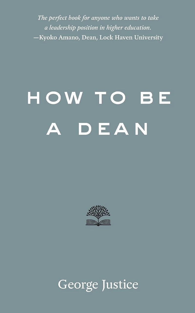 How to Be a Dean