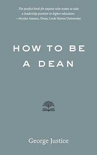 How to Be a Dean