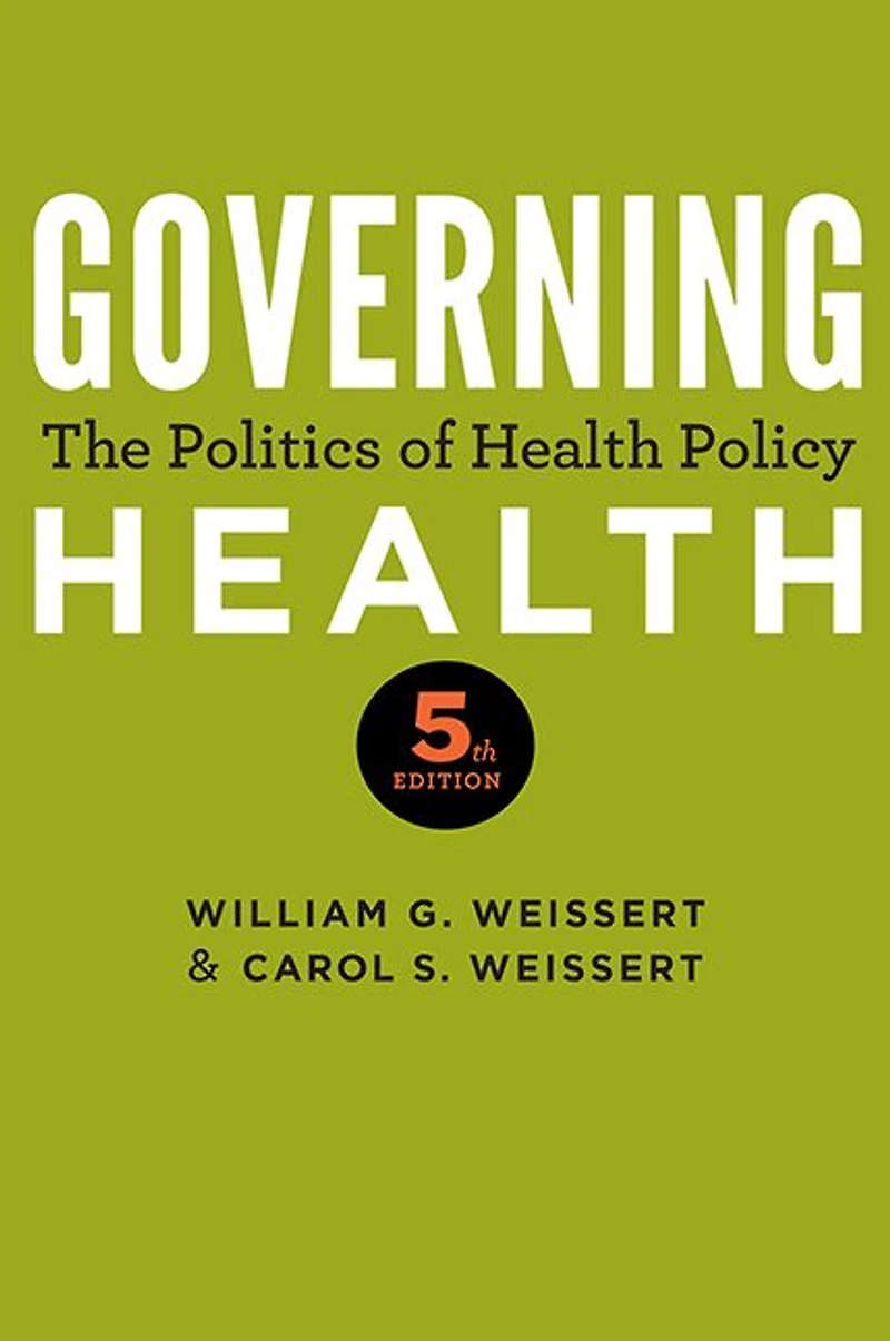 Governing Health: The Politics of Health Policy
