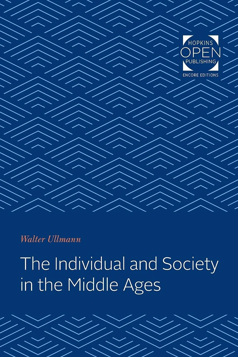 the Individual and Society Middle Ages