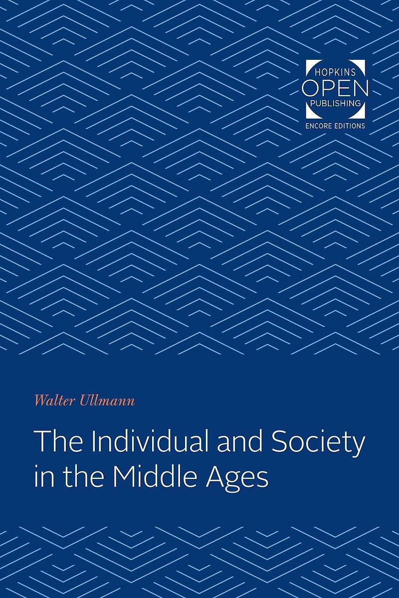 the Individual and Society Middle Ages