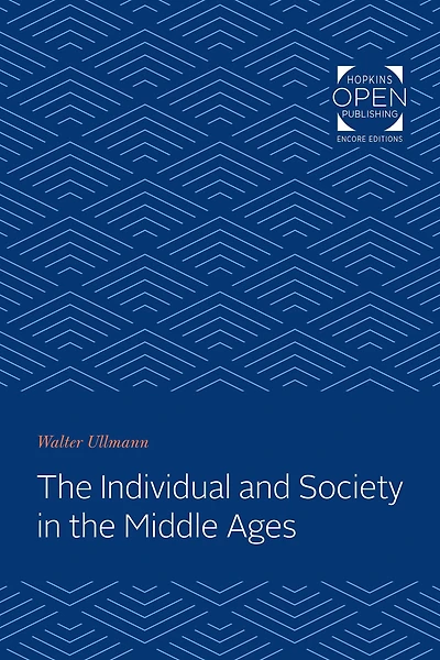 the Individual and Society Middle Ages