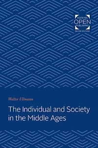 the Individual and Society Middle Ages