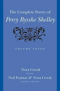 The Complete Poetry of Percy Bysshe Shelley