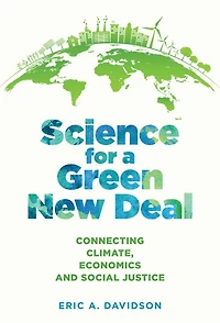 Science for a Green New Deal: Connecting Climate, Economics, and Social Justice