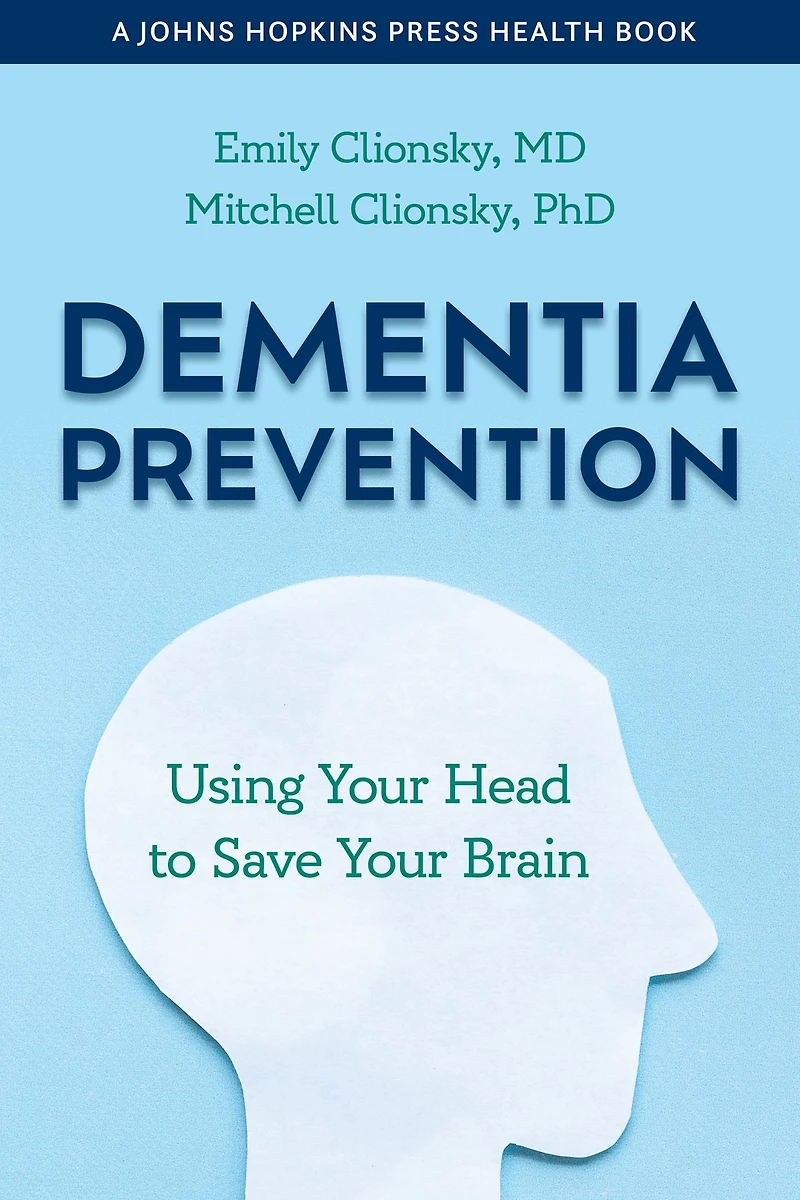 Dementia Prevention: Using Your Head to Save Brain