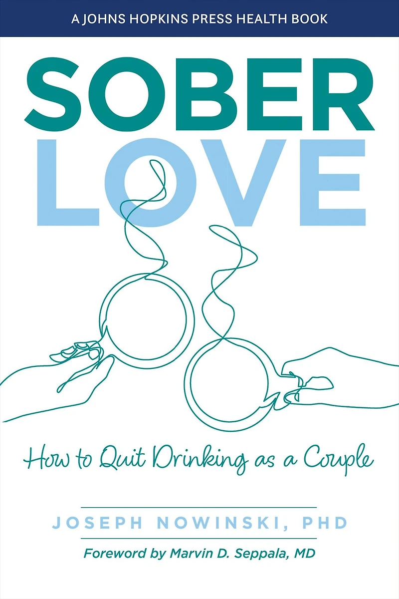 Sober Love: How to Quit Drinking as a Couple