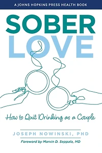 Sober Love: How to Quit Drinking as a Couple