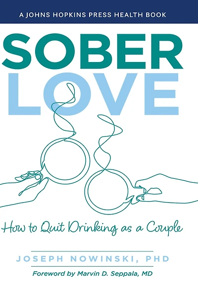Sober Love: How to Quit Drinking as a Couple