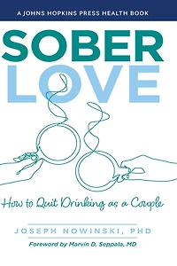 Sober Love: How to Quit Drinking as a Couple