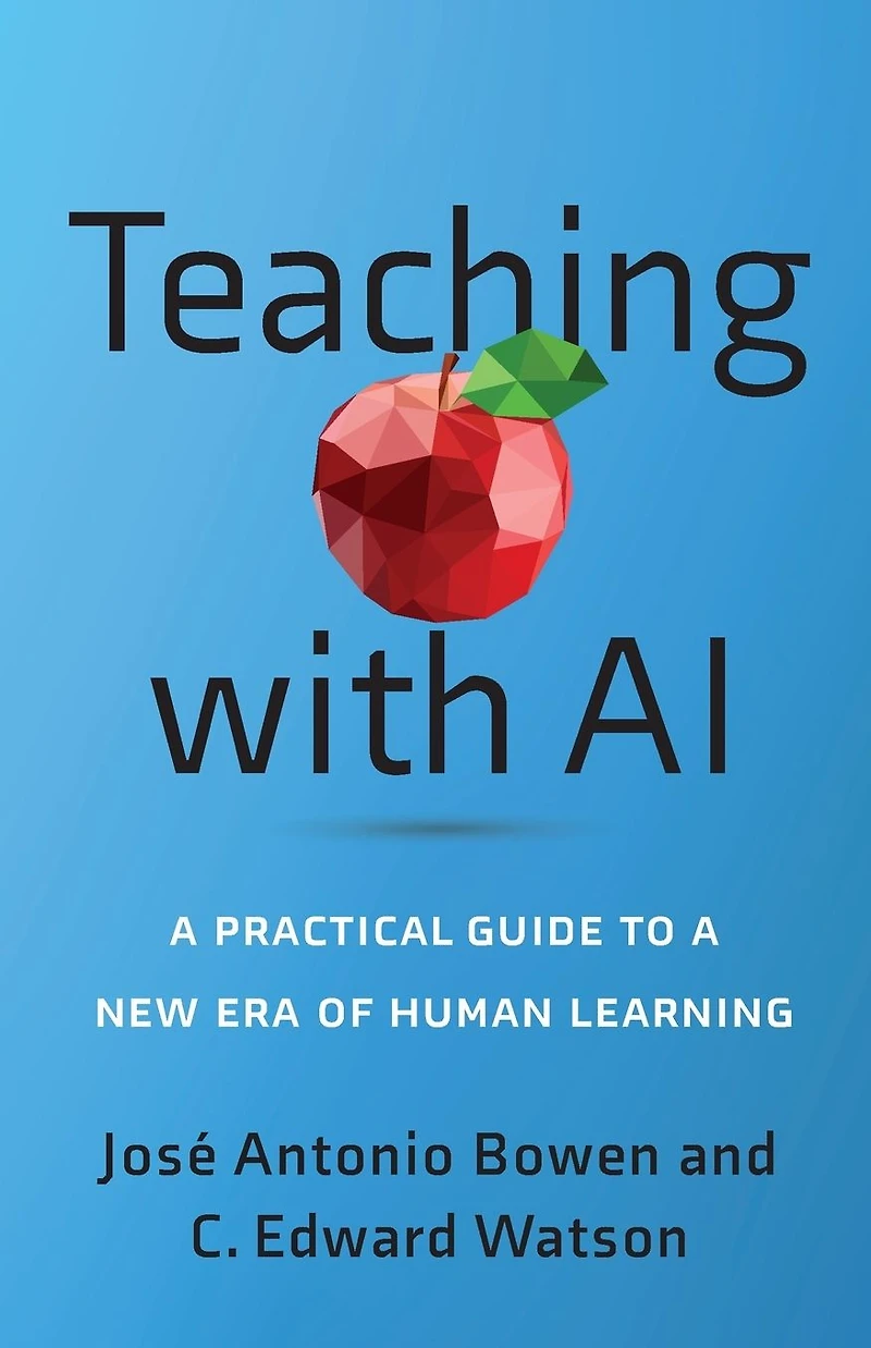 Teaching with AI: a Practical Guide to New Era of Human Learning