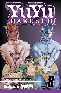 YuYu Hakusho, Vol. 8: Open Your Eyes!!