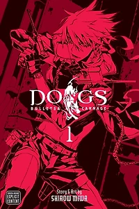 Dogs, Vol. 1: Bullets & Carnage