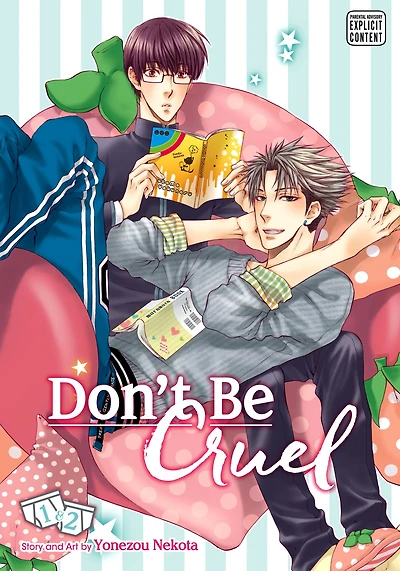 Don't Be Cruel: 2-in-1 Edition, Vol. 1 (Includes Vols. & 2)