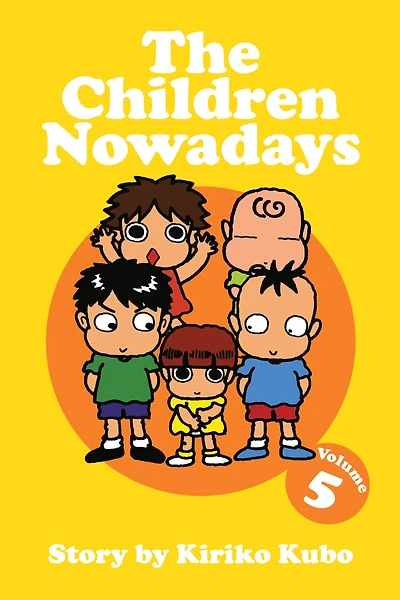 The Children Nowadays, Vol. 5