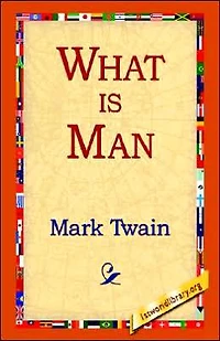 What is Man?