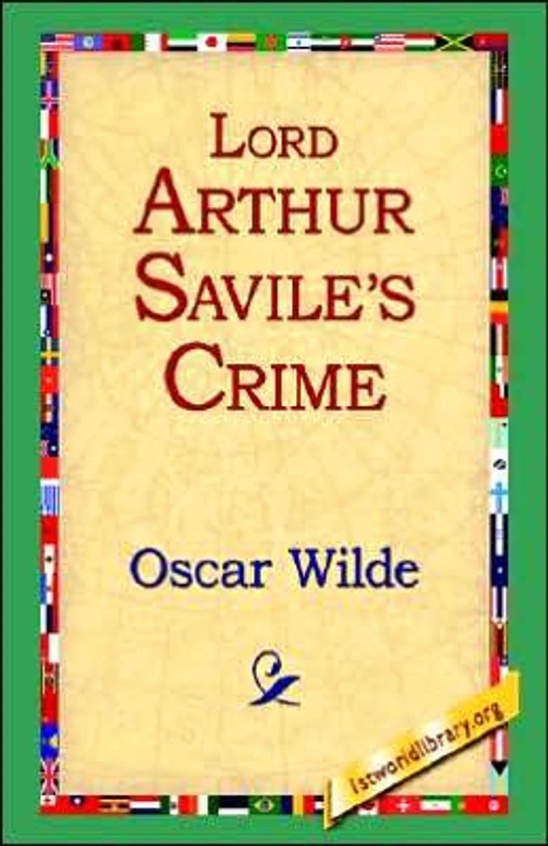 Lord Arthur Savile's Crime