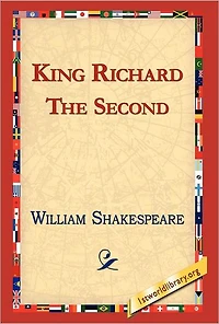 King Richard the Second (Abridged)